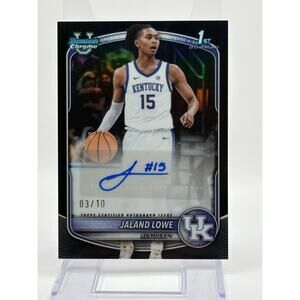 2025-26 Bowman Chrome Jaland Lowe 1st Black Refractor Auto 3/10 SSP Kentucky